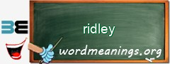 WordMeaning blackboard for ridley